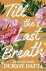 Till The Last Breath . . . - Book