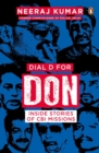 Dial D for Don : Inside Stories of CBI Case Missions - Book