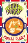 Love Curry: A Potpourri of Love and Life and All Things in Between! - Book