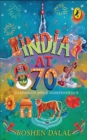 India at 70 : : Snapshots Since Independence - Book