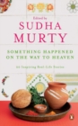 Something Happened on the Way to Heaven - Book