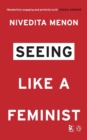 Seeing Like a Feminist - Book