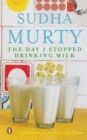 The Day I Stopped Drinking Milk - Book