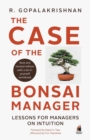 The Case of the Bonsai Manager - Book