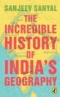 The Incredible History of India's Geography - Book