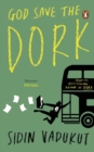 God Save the Dork - Book