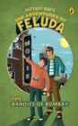 The Adventures Of Feluda : Bandits Of Bombay - Book