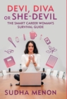 Devi, Diva or She Devil - Book