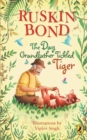 The Day Grandfather Tickled a Tiger - Book