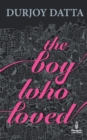 Pmr : Boy Who Loved, the - Book