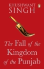 The Fall of the Kingdom of the Punjab - Book