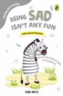 Being Sad Isn't Any Fun (Dealing with Feelings) - Book
