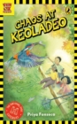 Chaos at Keoladeo : The National Park Explorers Book #1 - Book