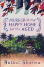 Murder at the Happy Home for the Aged - Book