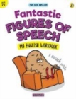 Fantastic Figures of Speech (Fun with English) - Book