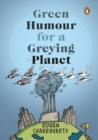 Green Humour for a Greying Planet - Book