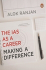 Making a Difference : The IAS as a Career - Book