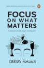 Focus on What Matters - Book