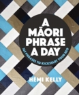 A Maori Phrase a Day - Book