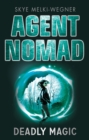 Agent Nomad 2: Deadly Magic - eBook