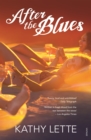 After the Blues : What Debbie Did Next - eBook