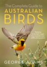 The Complete Guide to Australian Birds - Book