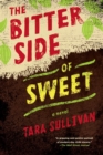 The Bitter Side of Sweet - Book