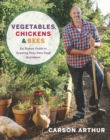 Vegetables, Chickens & Bees - eBook
