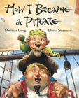How I Became a Pirate - Book