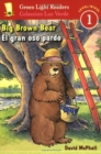 Big Brown Bear/El gran oso pardo : Bilingual English-Spanish - Book