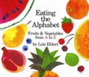 Eating the Alphabet : Fruits and Vegetables from A to Z - Book