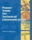 Power Tools for Technical Communication - Book