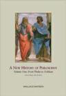 A A New History of Philosophy : A New History of Philosophy, Volume I From Thales to Ockham v. 1 - Book
