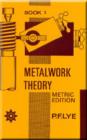 Metalwork Theory - Book 1 Metric Edition - Book