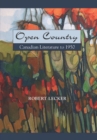 Open Country : Canadian Literature to 1950 - Book