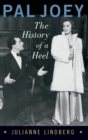 Pal Joey : The History of a Heel - Book