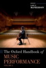 The Oxford Handbook of Music Performance, Volume 2 - Book