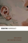 Debating Surrogacy - Book