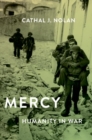 Mercy : Humanity in Warfare - Book