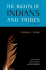 The Rights of Indians and Tribes - Book
