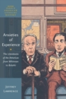 Anxieties of Experience : The Literatures of the Americas from Whitman to Bolano - Book
