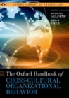The Oxford Handbook of Cross-Cultural Organizational Behavior - Book