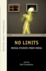 No Limits (Paperback) : Media Studies from India - Book