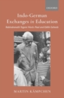 Indo-German Exchanges in Education : Rabindranath Tagore Meets Paul and Edith Geheeb - Book