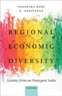 Regional Economic Diversity : Lessons from an Emergent India - Book