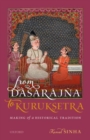 From Dasarajna to Kuruksetra : Making of a Historical Tradition - Book