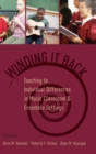 Winding It Back : Teaching to Individual Differences in Music Classroom and Ensemble Settings - Book