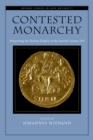 Contested Monarchy : Integrating the Roman Empire in the Fourth Century AD - eBook