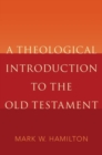 A Theological Introduction to the Old Testament - Book
