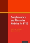 Complementary and Alternative Medicine for PTSD - Book